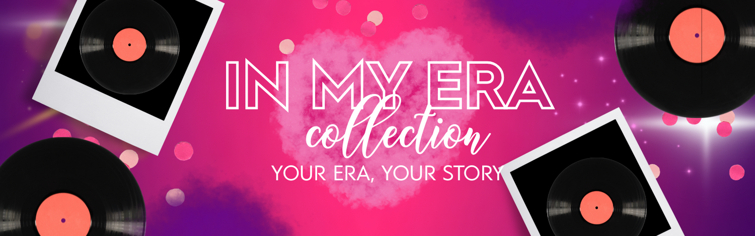 In My Era Collection