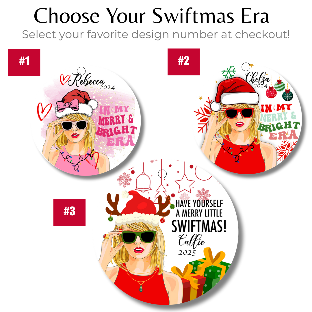 Choose your Swiftmas Era ornament design – three personalized Swiftie-inspired holiday ornament styles available.